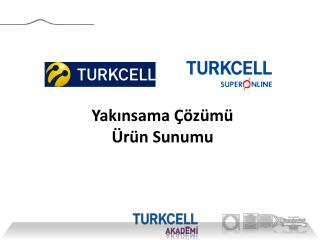 Yakınsama Ç özümü Ürün Sunumu