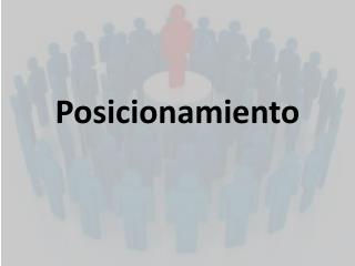 Posicionamiento