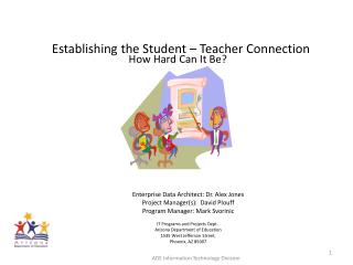 Establishing the Student – Teacher Connection