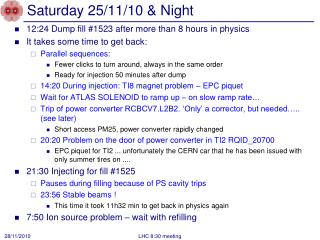 Saturday 25/11/10 &amp; Night