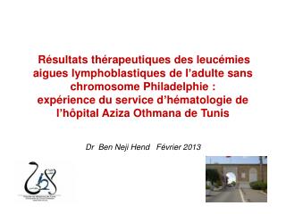 Dr Ben Neji Hend Février 2013