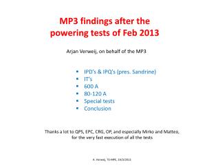 MP3 findings after the powering tests of Feb 2013