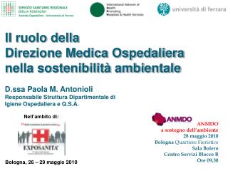 ANMDO a sostegno dell’ambiente 28 maggio 2010 Bologna Quartiere Fieristico Sala Bolero