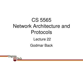 CS 5565 Network Architecture and Protocols