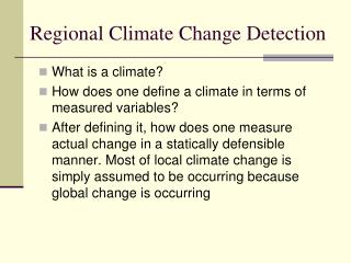 Regional Climate Change Detection