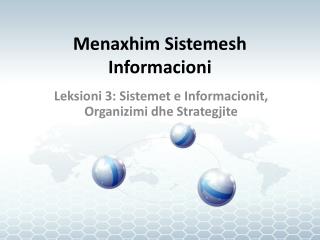 Menaxhim Si steme sh Informacioni