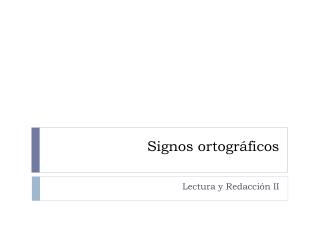 Signos ortográficos