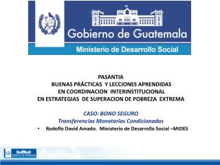 Rodolfo David Amado. Ministerio de Desarrollo Social –MIDES