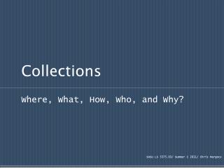 Collections