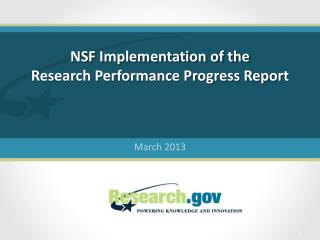 NSF Implementation of the Research Performance Progress Report