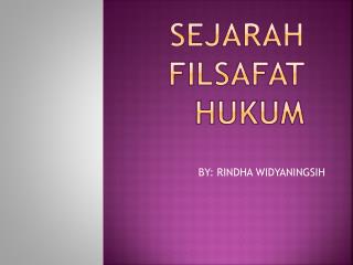 SEJARAH FILSAFAT HUKUM