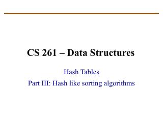 CS 261 – Data Structures