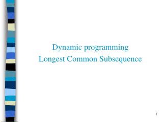 Dynamic programming Longest Common Subsequence