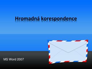 Hromadná korespondence