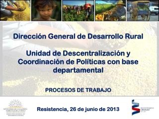 El origen de la Unidad de Descentralización y de la DGDR Contexto Político Institucional