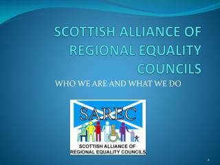 SCOTTISH ALLIANCE OF REGIONAL EQUALITY COUNCILS