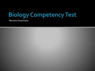 Biology Competency Test