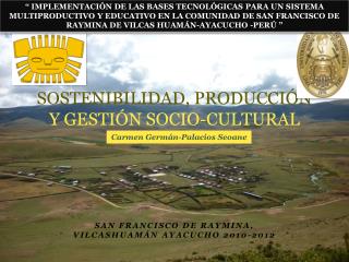 SOSTENIBILIDAD, PRODUCCIÓN Y GESTIÓN SOCIO-CULTURAL