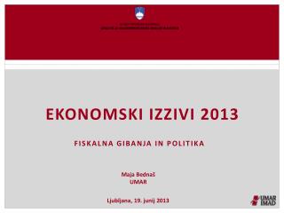 EKONOMSKI IZZIVI 2013