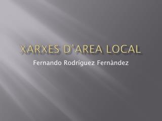 Xarxes d’area local