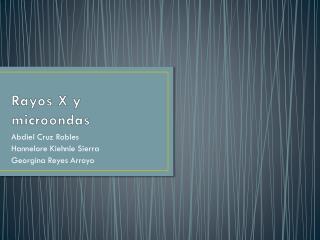 Rayos X y microondas