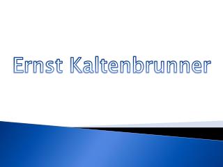 Ernst Kaltenbrunner