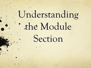 Understanding the Module Section
