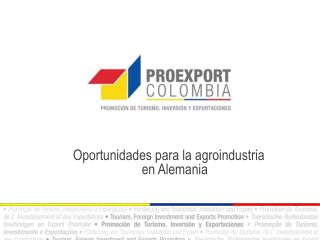 Oportunidades para la agroindustria en Alemania