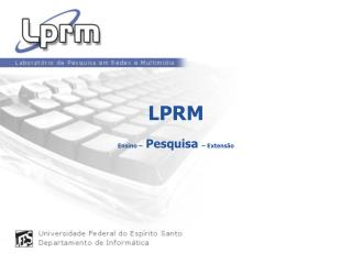 LPRM Ensino – Pesquisa – Extensão