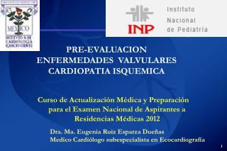 PRE-EVALUACION ENFERMEDADES VALVULARES CARDIOPATIA ISQUEMICA