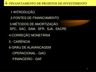 4- FINANCIAMENTO DE PROJETOS DE INVESTIMENTO