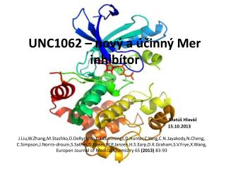 UNC1062 – nový a účinný Mer inhibítor