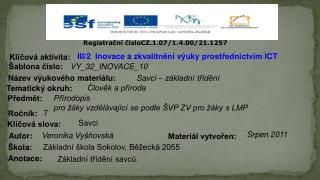 Registrační čísloCZ.1.07/1.4.00/21.1257