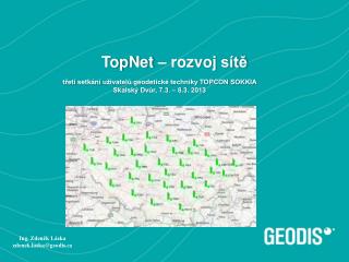 TopNet – rozvoj sítě