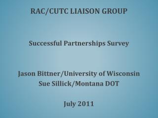 RAC/CUTC Liaison Group