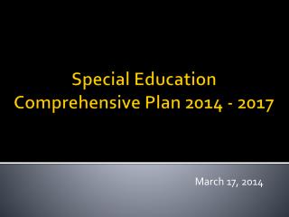 Special Education Comprehensive Plan 2014 - 2017