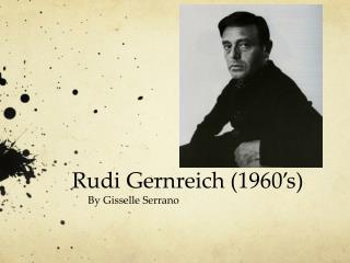 Rudi Gernreich (1960’s)