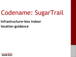 Codename: SugarTrail