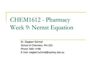 CHEM1612 - Pharmacy Week 9: Nernst Equation