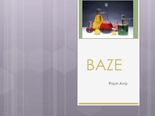 BAZE