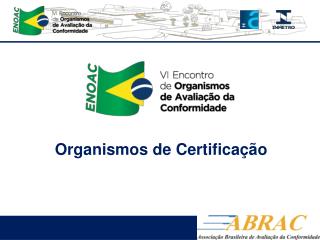 Organismos de Certificação