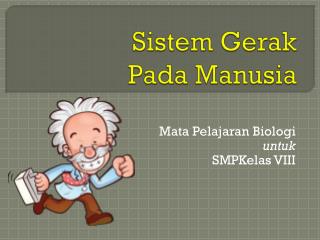 Sistem Gerak Pada Manusia
