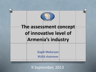 The assessment concept of innovative level of Armenia’s industry