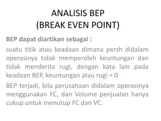 ANALISIS BEP (BREAK EVEN POINT)