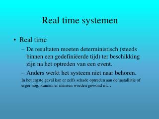 Real time systemen