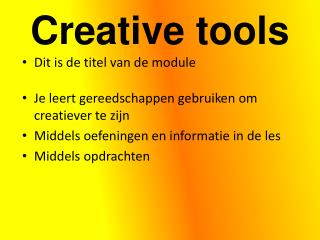 Creative tools