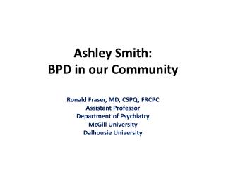 Ashley Smith: BPD in our Community