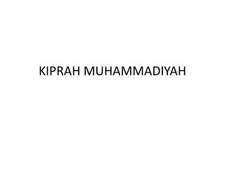 KIPRAH MUHAMMADIYAH