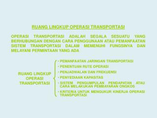 RUANG LINGKUP OPERASI TRANSPORTASI