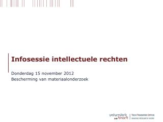 Infosessie intellectuele rechten